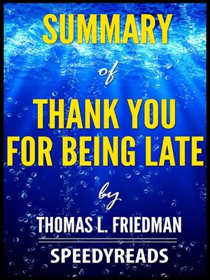 cover image of Summary of Thank You for Being Late by Thomas L. Friedman